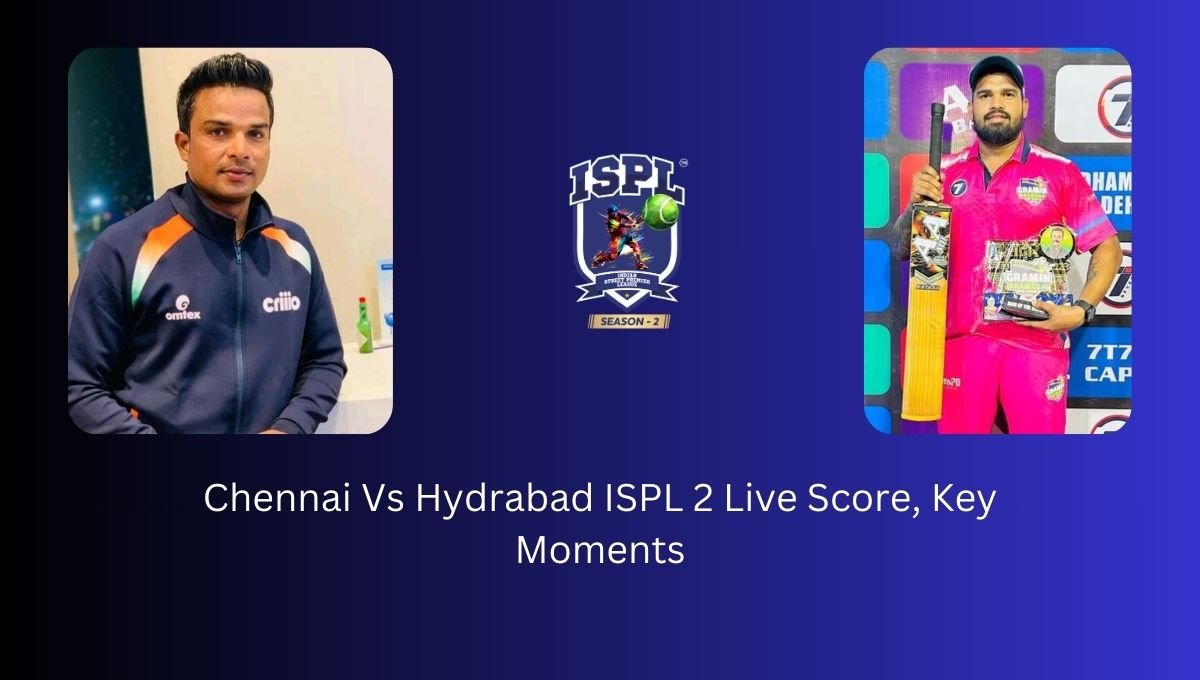 Chennai Vs Hydrabad ISPL 2 Live Score, Key Moments